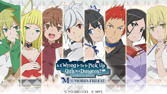 DanMachi MEMORIA FREESE MOD APK android 9 9 0 AN1 DanMachi MEMORIA FREESE MOD APK android 9 9 0 AN1