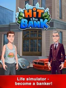 Hit the bank life simulator mod apk android 1.5.3 screenshot