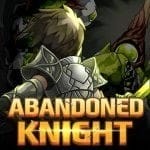 Abandoned Knight MOD APK 2.0.40 God Mode