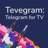 Tevegram Telegram for TV APK 2.4.3 Premium